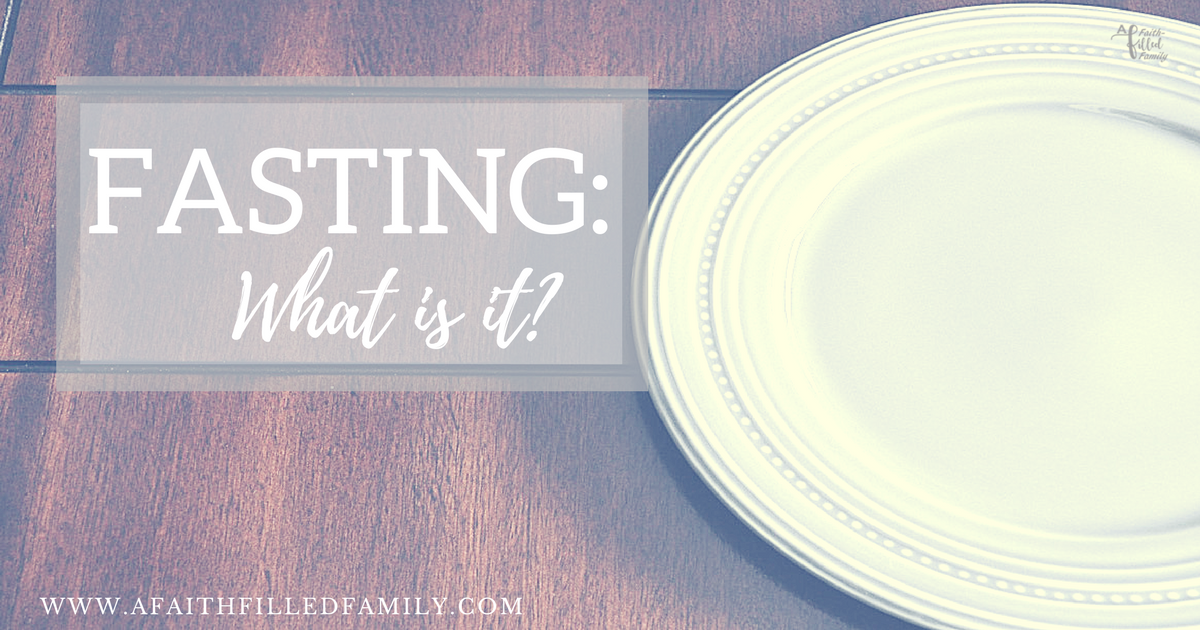 Fasting: What is it?